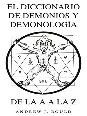cover image of El Diccionario de Demonios y Demonología de la a a la Z